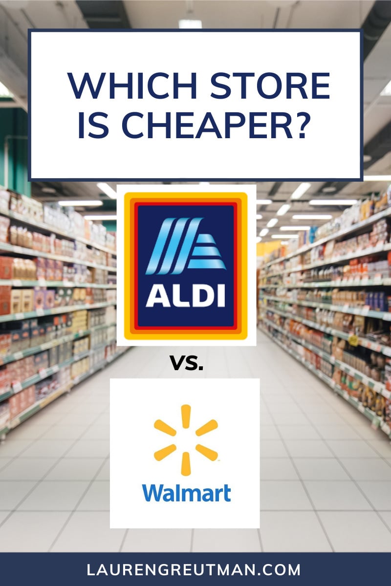 Is Aldi Cheaper Than Walmart? (Expert Shopper Reveals)