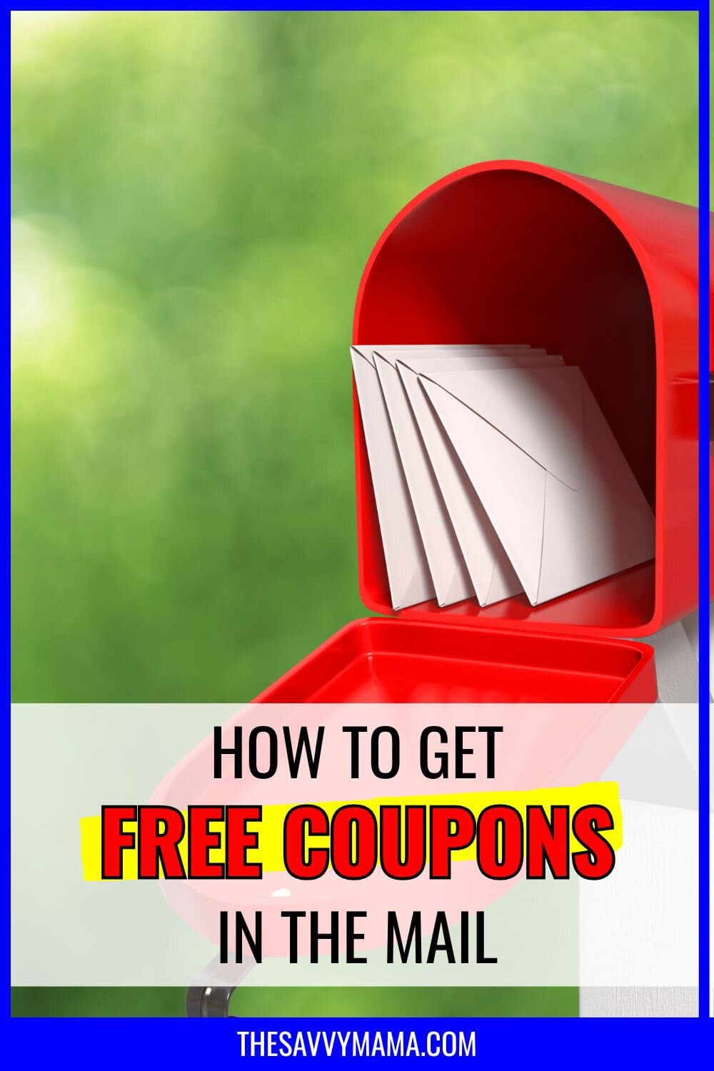 How to get Free Coupons by Mail in 2025
