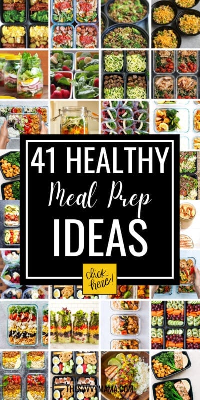 A collage of various healthy meal prep ideas, showcasing a variety of colorful and nutritious meals in meal prep containers. The central image features the text '41 Healthy Meal Prep Ideas' in bold white letters on a black background, with a yellow 'click here!' button. The meals include vibrant salads in mason jars, protein-packed dishes with vegetables, and neatly arranged meals in containers, perfect for easy and organized meal planning.