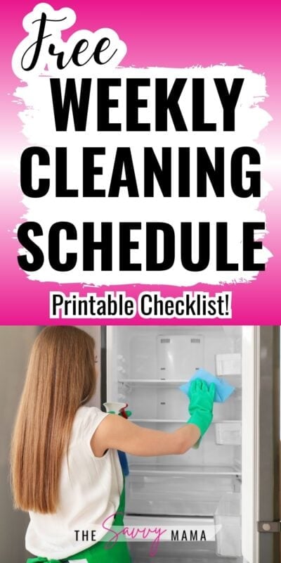 Free weekly cleaning schedule printable checklist to help busy moms organize house cleaning tasks into simple daily routines.