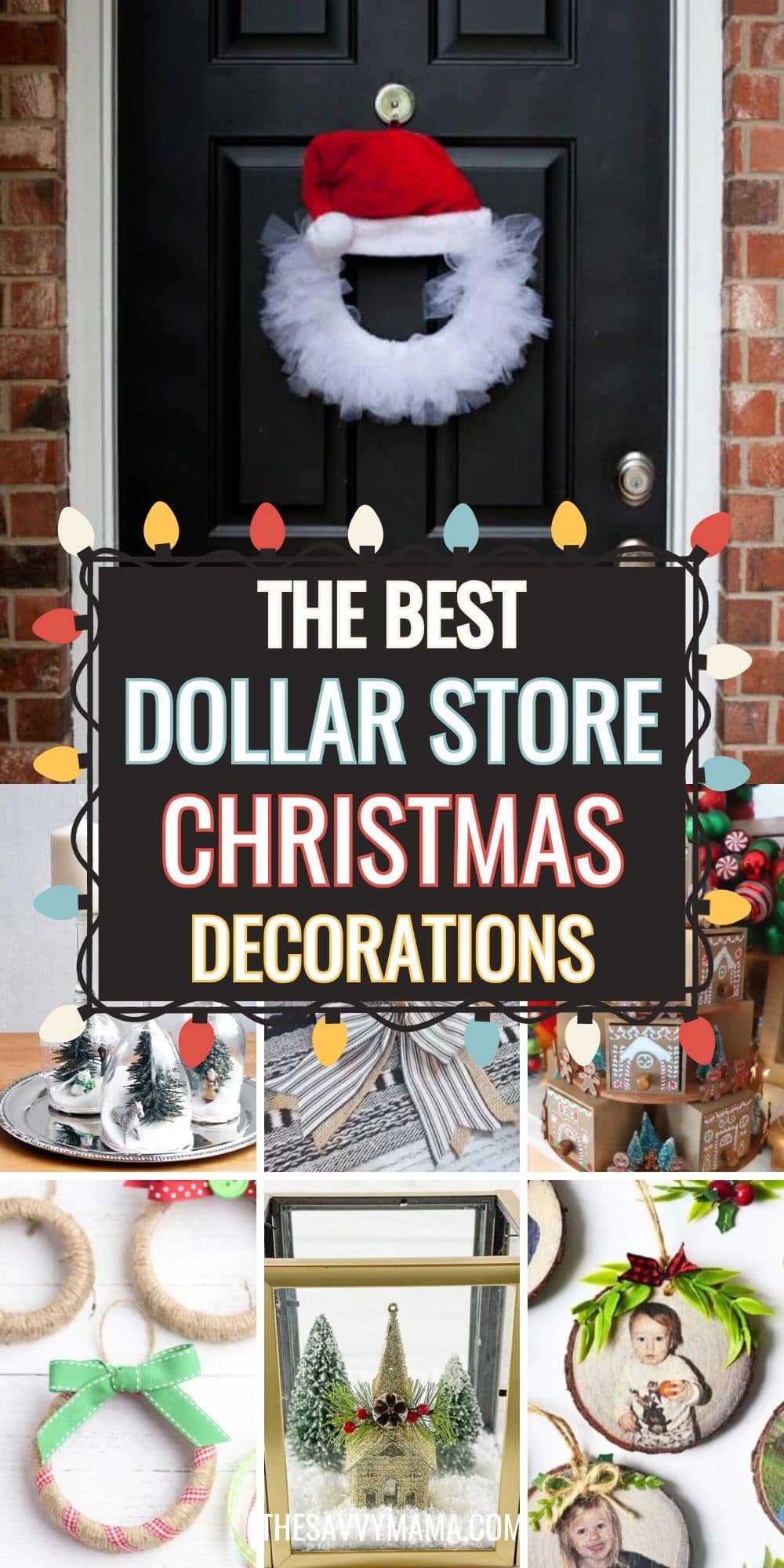 31 Budget-Friendly DIY Dollar Store Christmas Decorations Anyone Can Make