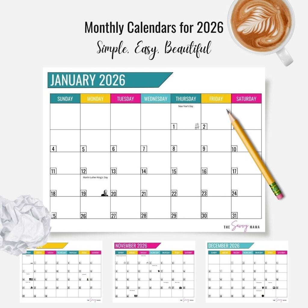 Free Printable Monthly Calendars for 2026 (Simple, Easy, Beautiful) 1 Featured image showing “Monthly Calendars for 2026” with the subtitle “Simple, Easy, Beautiful.” A clean January 2026 calendar page is centered on a light background, styled with colorful weekday headers, alongside a pencil, a cup of coffee, and soft desk accents. Smaller preview images of other 2026 monthly calendars appear along the bottom.